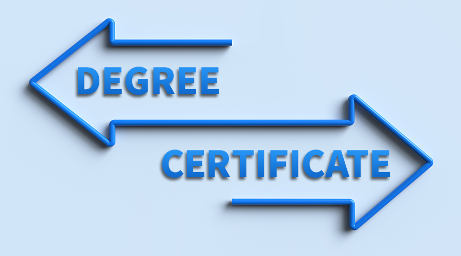 Certificate or degree: questions to help you decide